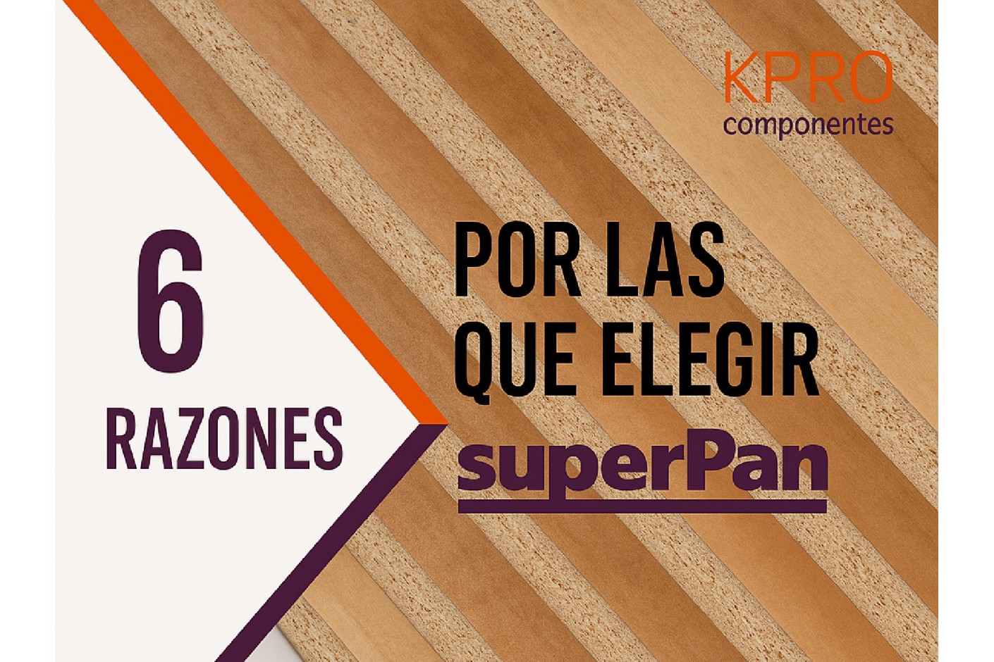 6 Razones clave para elegir SuperPan en tus proyectos